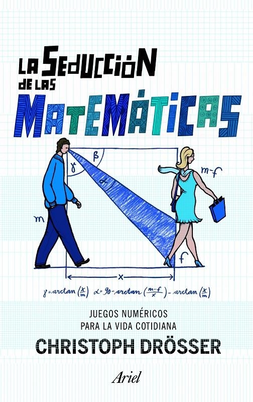 SEDUCCIÓN DE LAS MATEMÁTICAS, LA | 9788434470446 | DRÖSSER, CHRISTOPH | Llibreria Online de Banyoles | Comprar llibres en català i castellà online