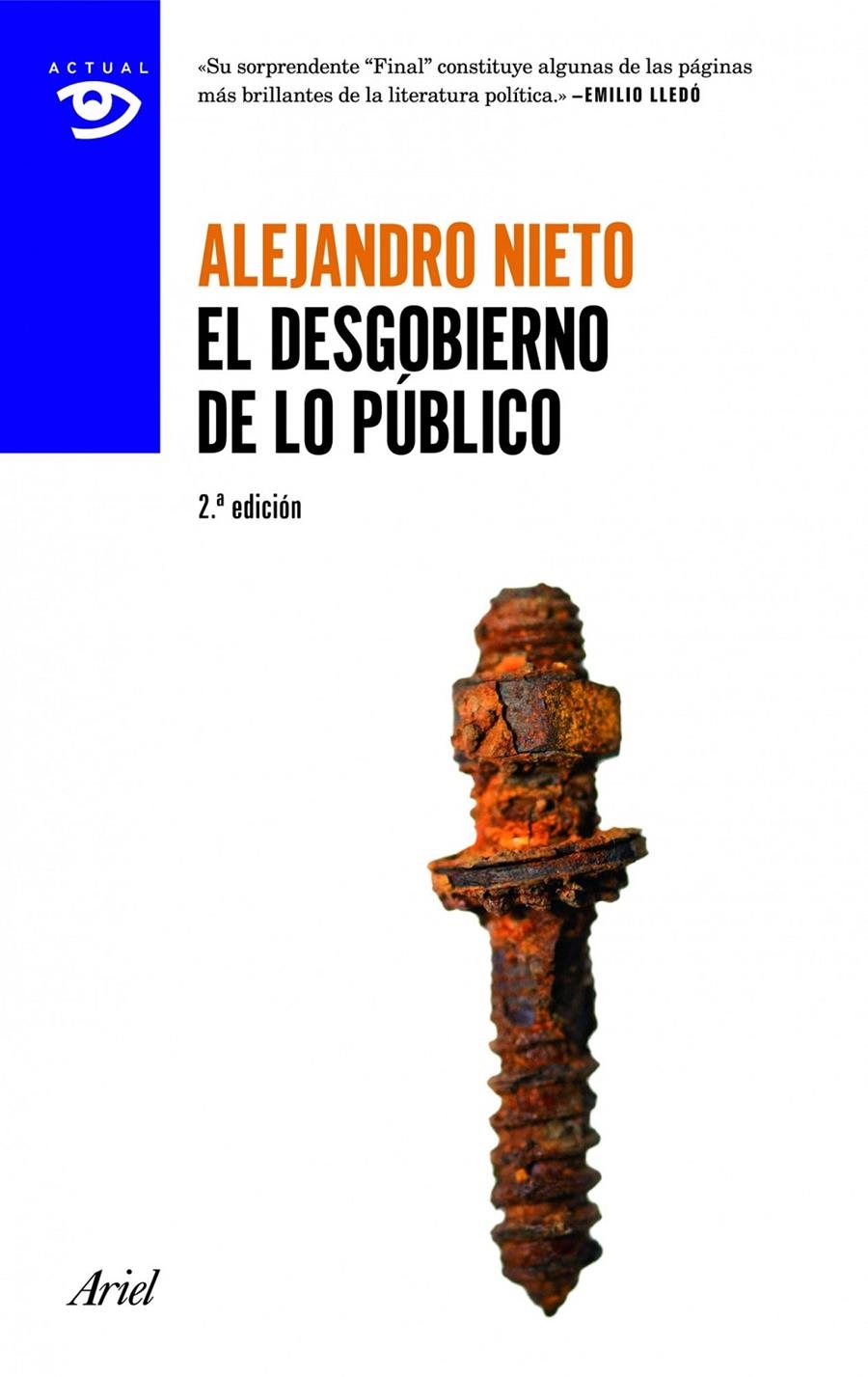 DESGOBIERNO DE LO PÚBLICO, EL | 9788434405318 | NIETO, ALEJANDRO  | Llibreria L'Altell - Llibreria Online de Banyoles | Comprar llibres en català i castellà online - Llibreria de Girona