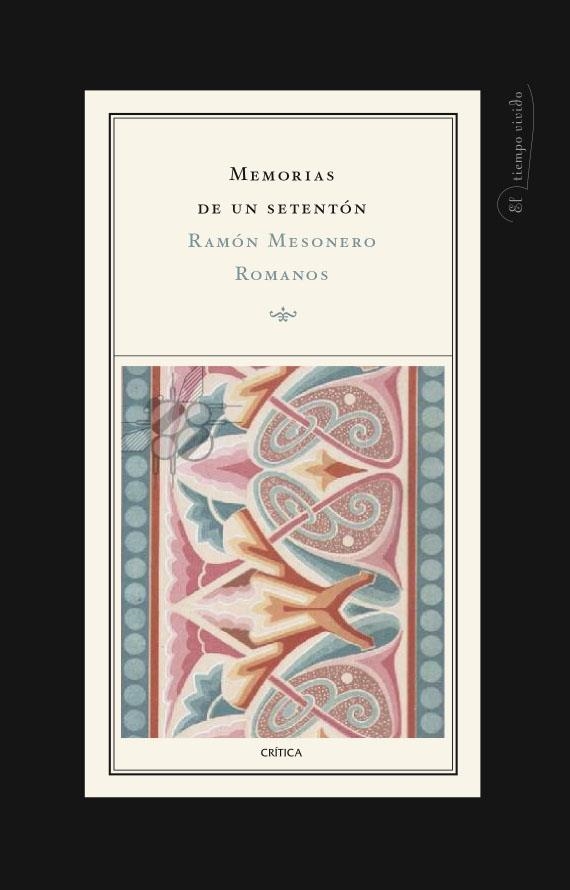 MEMORIAS DE UN SETENTON | 9788474236750 | MESONERO ROMANOS, RAMÓN | Llibreria Online de Banyoles | Comprar llibres en català i castellà online