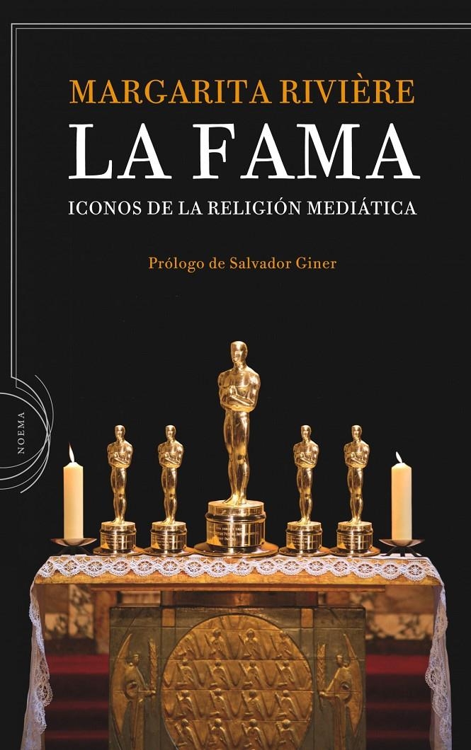 FAMA, LA. ICONOS DE LA RELIGIÓN MEDIÁTICA | 9788498920260 | RIVIERE,MARGARITA | Llibreria Online de Banyoles | Comprar llibres en català i castellà online