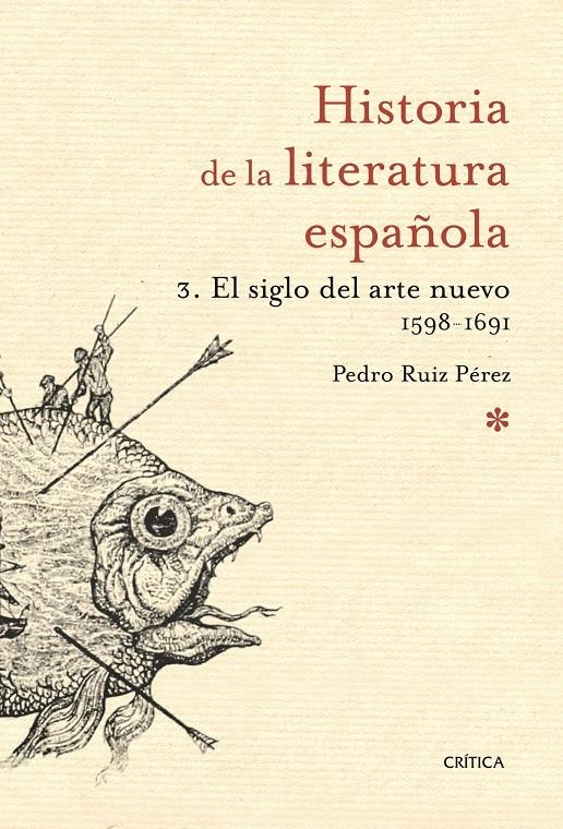 HISTORIA DE LA LITERATURA ESPAÑOLA | 9788498920697 | RUIZ PÉREZ PEDRO | Llibreria Online de Banyoles | Comprar llibres en català i castellà online