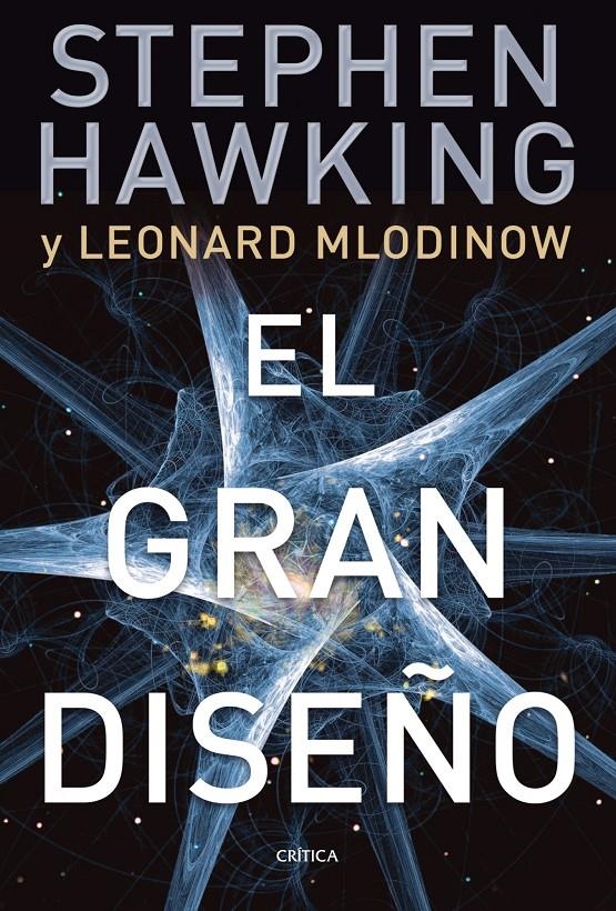 GRAN DISEÑO, EL | 9788498921724 | SAWKING, STEPHEN / MLODINOW, LEONARD | Llibreria Online de Banyoles | Comprar llibres en català i castellà online