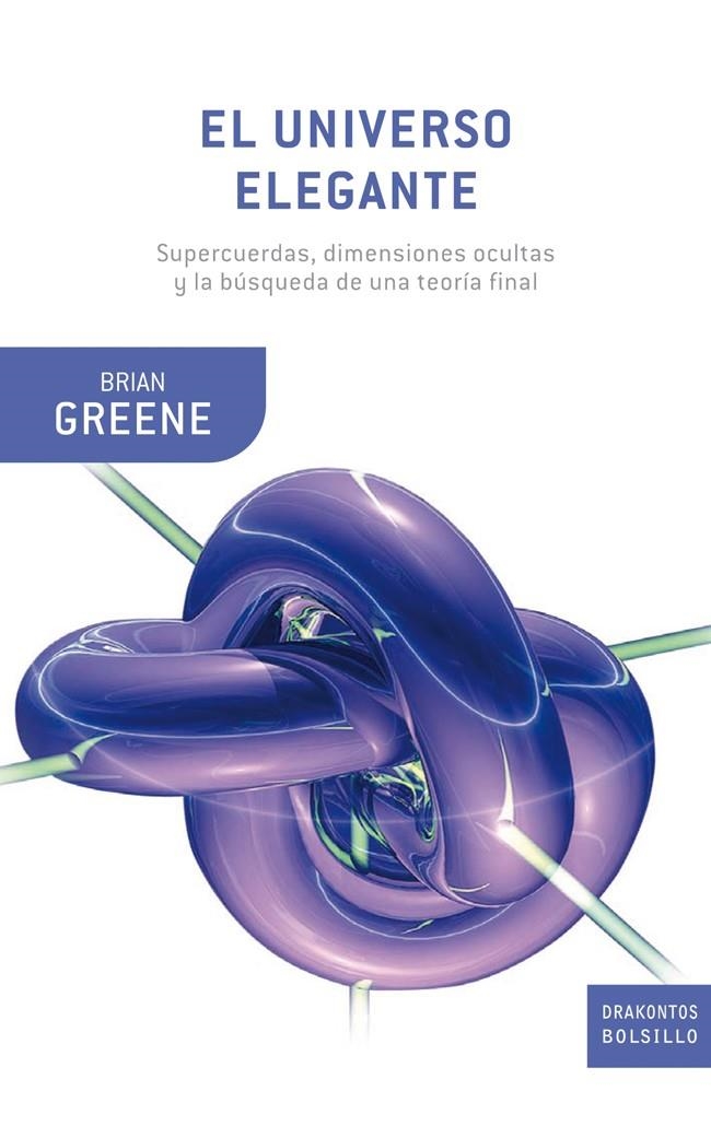 UNIVERSO ELEGANTE, EL | 9788498922561 | GREENE, BRIAN | Llibreria L'Altell - Llibreria Online de Banyoles | Comprar llibres en català i castellà online - Llibreria de Girona