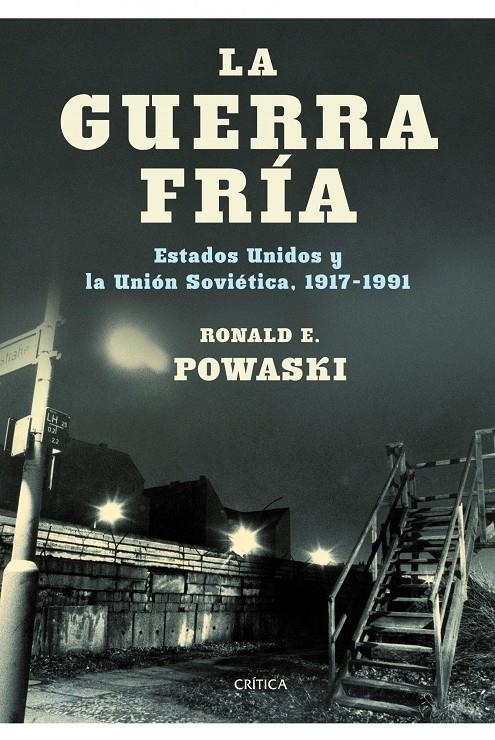 LA GUERRA FRIA, LA | 9788498922554 | POWASKI, RONALD E. | Llibreria L'Altell - Llibreria Online de Banyoles | Comprar llibres en català i castellà online - Llibreria de Girona