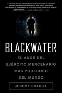 BLACKWATER | 9788449321061 | SCAHILL, JAMES | Llibreria Online de Banyoles | Comprar llibres en català i castellà online