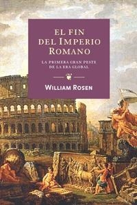 EL FIN DEL IMPERIO ROMANO | 9788449321795 | ROSEN,WILLIAM | Llibreria Online de Banyoles | Comprar llibres en català i castellà online