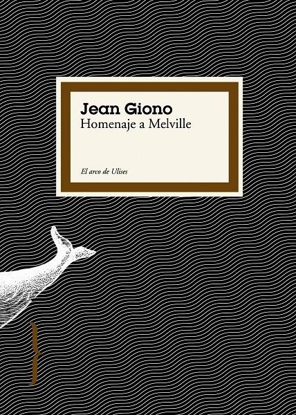 HOMENAJE A MELVILLE | 9788449322068 | GIONO, JEAN | Llibreria Online de Banyoles | Comprar llibres en català i castellà online