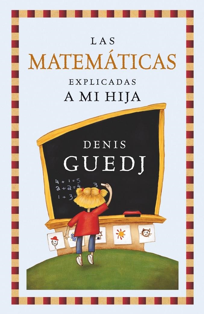 MATEMATICAS EXPLICADAS A MI HIJA,LAS | 9788449322235 | GUEDJ,D | Llibreria Online de Banyoles | Comprar llibres en català i castellà online