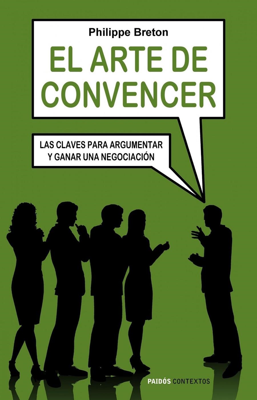 ARTE DE CONVENCER, EL | 9788449322426 | BRETON, PHILIPPE | Llibreria Online de Banyoles | Comprar llibres en català i castellà online