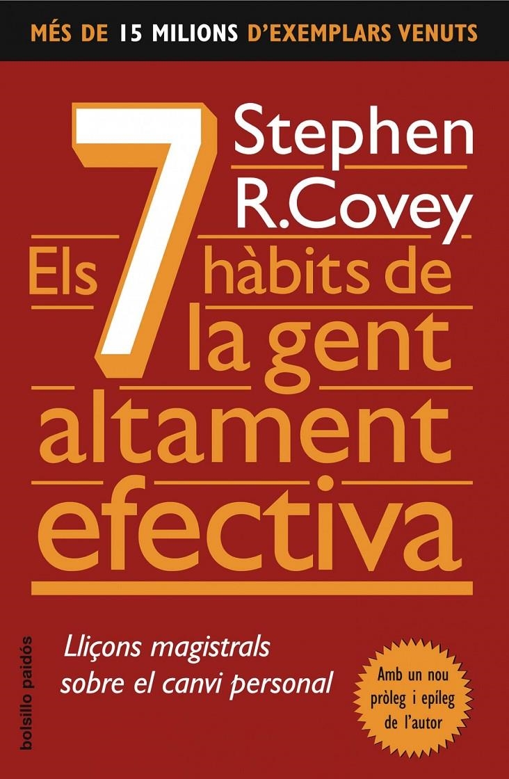 7 HÀBITS DE LA GENT ALTAMEMT EFECTIVA, ELS | 9788449322747 | R.COVEY,STEPHEN | Llibreria Online de Banyoles | Comprar llibres en català i castellà online