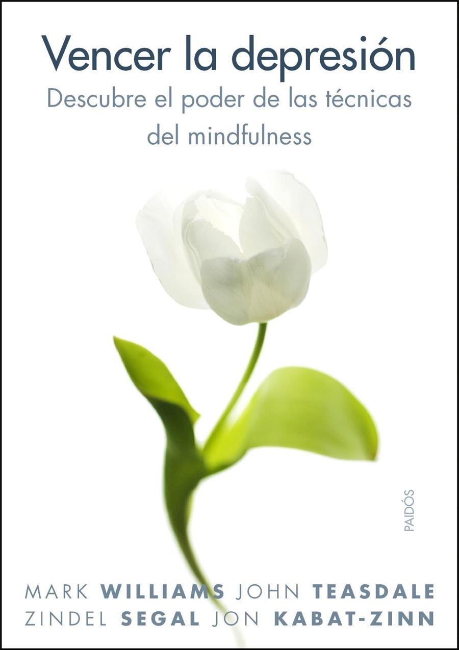 VENCER LA DEPRESIÓN | 9788449323294 | WILLIAMS, MARK- TEASDALE, JOHN - SEGAL, ZINDEL | Llibreria Online de Banyoles | Comprar llibres en català i castellà online