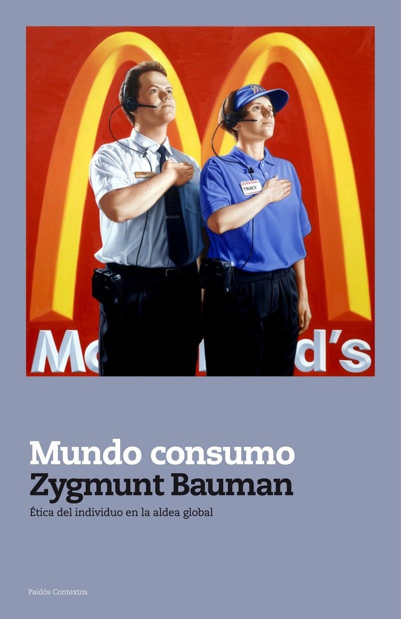 MUNDO CONSUMO | 9788449323393 | BAUMAN, ZYGMUNT | Llibreria Online de Banyoles | Comprar llibres en català i castellà online