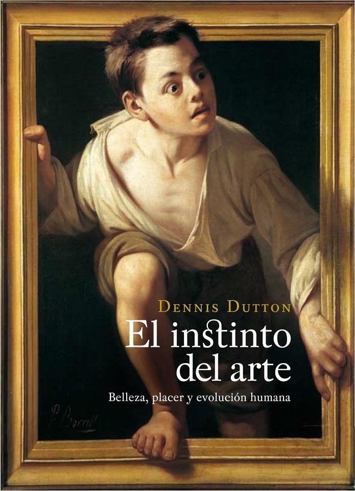 INSTINTO DEL ARTE ,EL | 9788449323577 | DUTTON, DENIS | Llibreria Online de Banyoles | Comprar llibres en català i castellà online