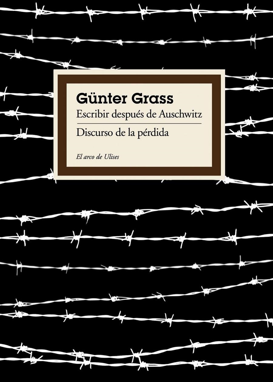 ESCRIBIR DESPUES DE AUSCHWITZ | 9788449324031 | GRASS, GÜNTER | Llibreria Online de Banyoles | Comprar llibres en català i castellà online