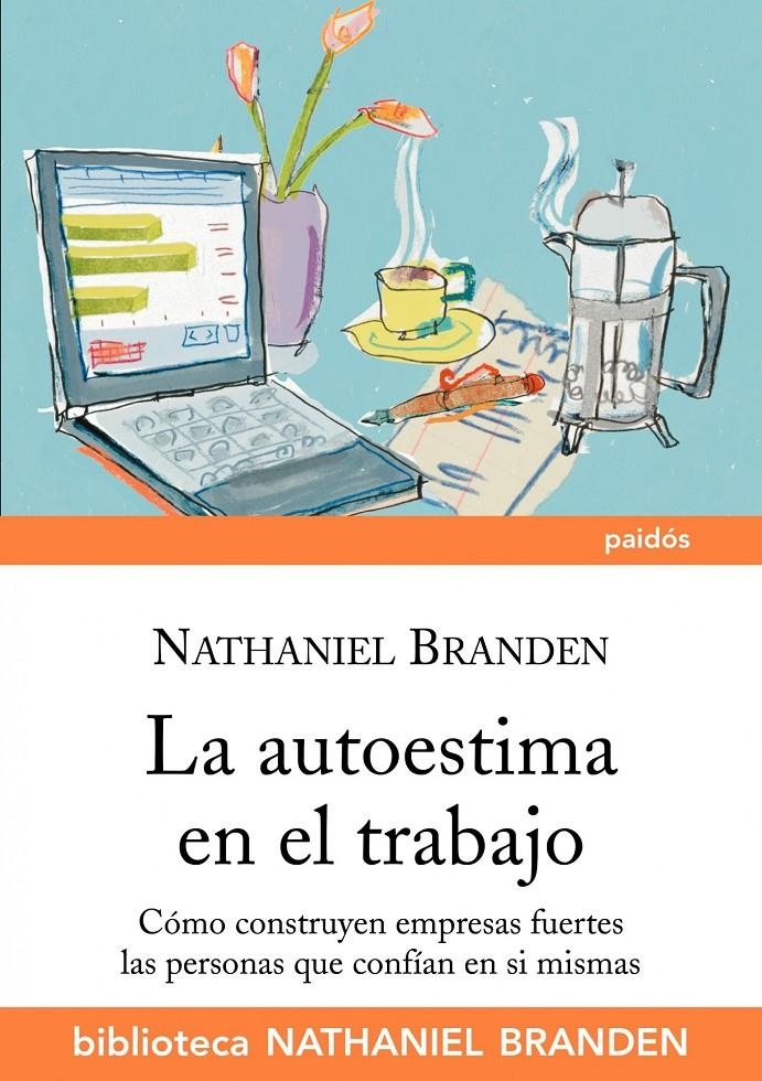 AUTOESTIMA EN EL TRABAJO, LA | 9788449324123 | BRANDEN,NATHANIEL | Llibreria Online de Banyoles | Comprar llibres en català i castellà online