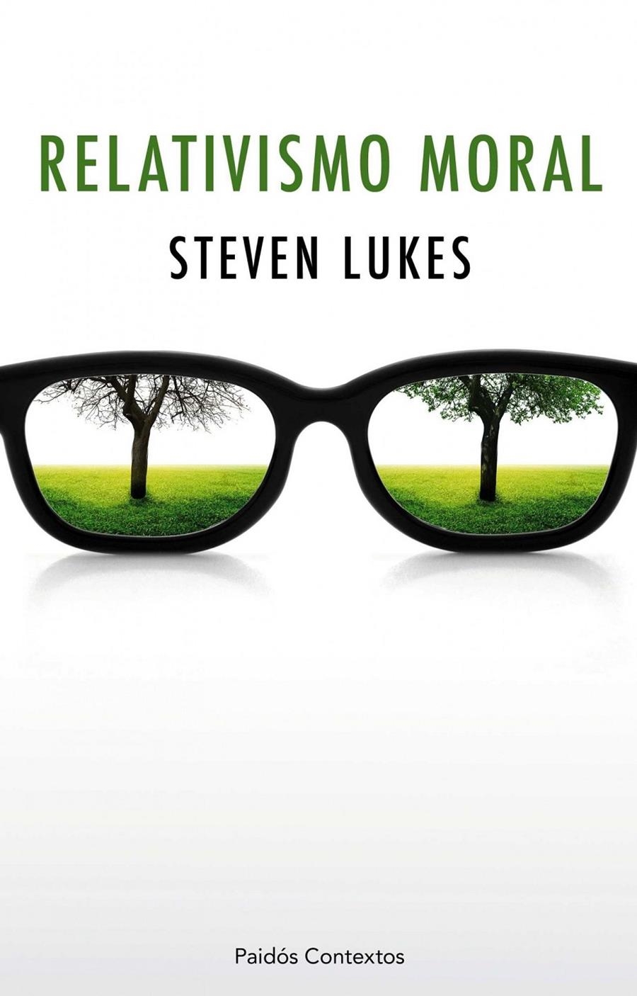 RELATIVISMO MORAL | 9788449325014 | LUKES, STEVEN | Llibreria Online de Banyoles | Comprar llibres en català i castellà online