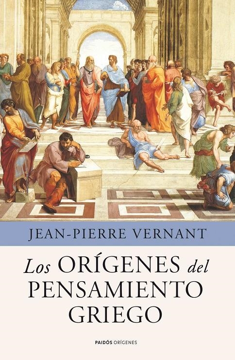 ORÍGENES DEL PENSAMIENTO G, LOS | 9788449325342 | JEAN-PIERRE VERNANT | Llibreria Online de Banyoles | Comprar llibres en català i castellà online