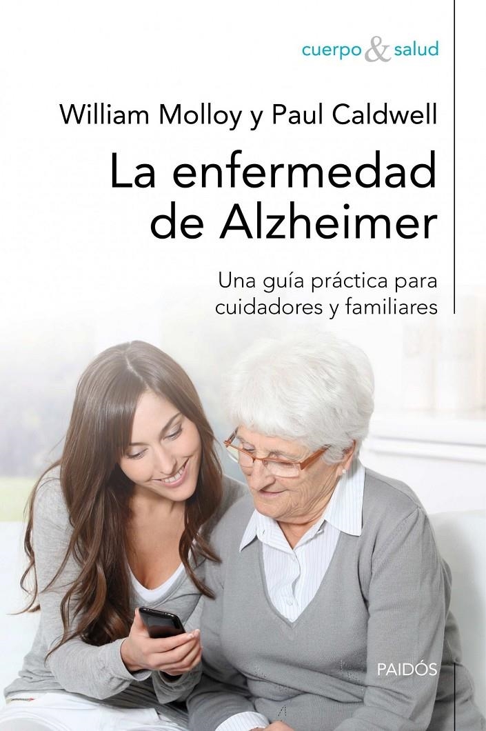 ENFERMEDAD DE ALZHEIMER, LA | 9788449325724 | MOLLOY, WILLIAM/ CALDWELL, PAUL | Llibreria Online de Banyoles | Comprar llibres en català i castellà online