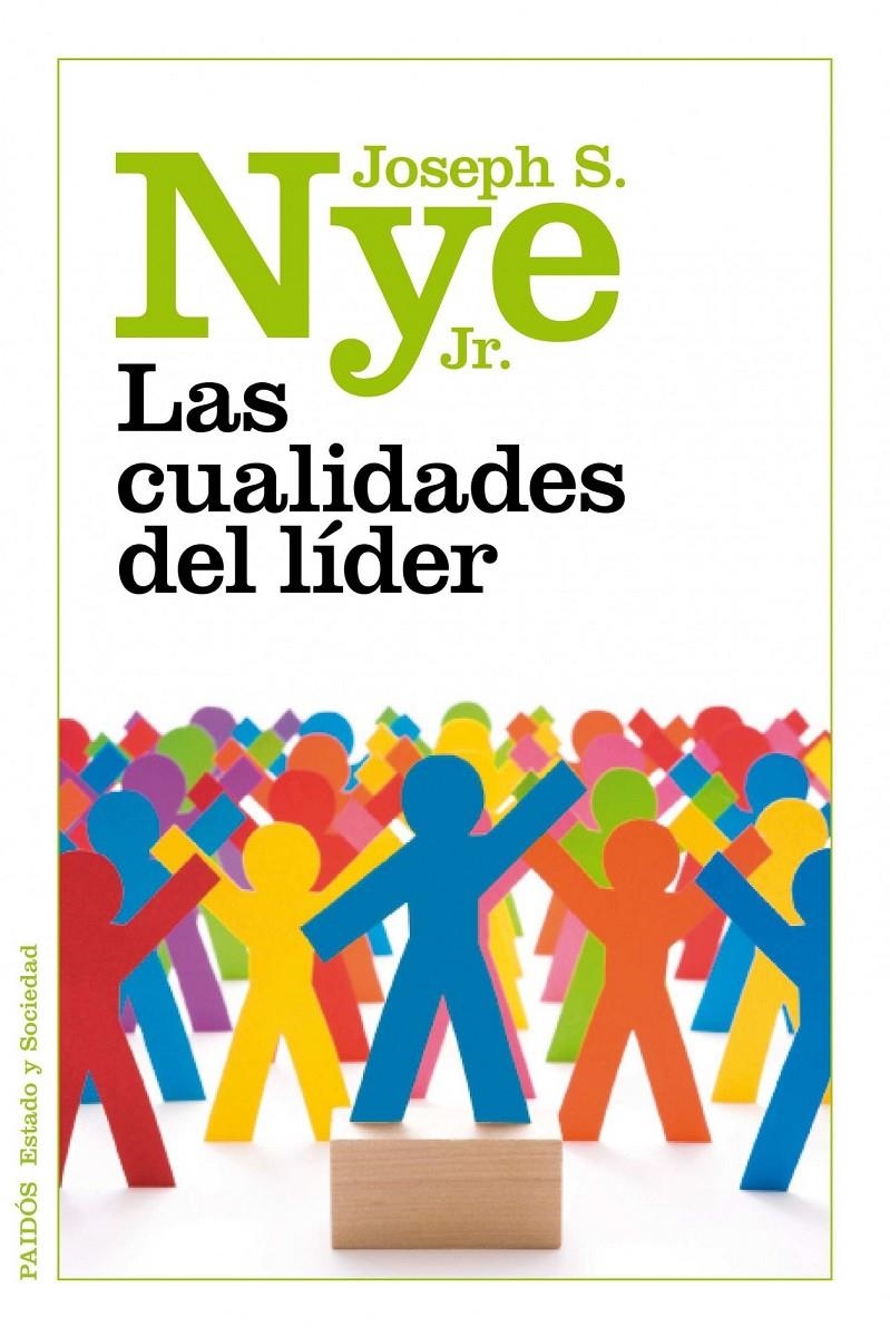 CUALIDADES DEL LIDER, LAS | 9788449325663 | NYE JR, JOSEPH S. | Llibreria Online de Banyoles | Comprar llibres en català i castellà online