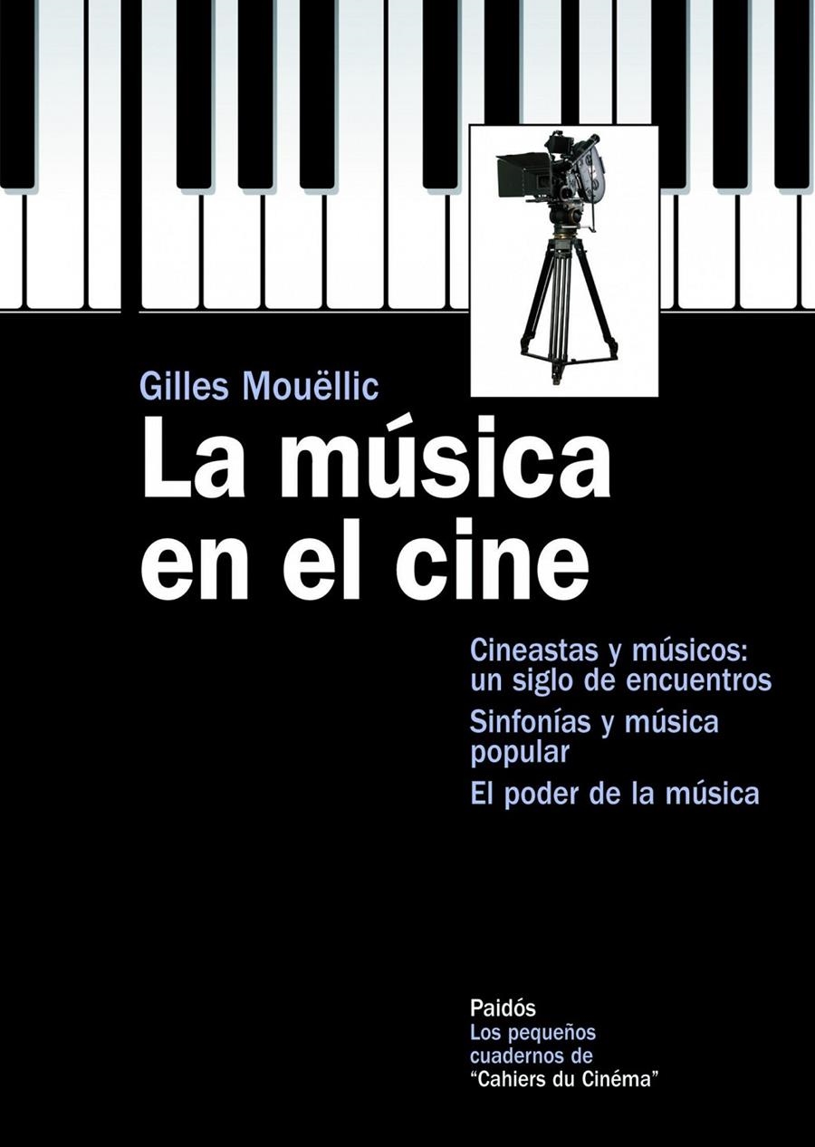 MUSICA EN EL CINE, LA | 9788449325687 | MOUËLLIC, GILLES | Llibreria Online de Banyoles | Comprar llibres en català i castellà online