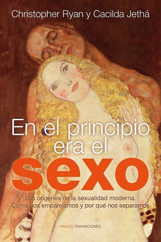 EN EL PRINCIPIO ERA EL SEXO | 9788449326585 | RAYAN , CHRISTOPHER / HETHÁ, CACILDA | Llibreria Online de Banyoles | Comprar llibres en català i castellà online