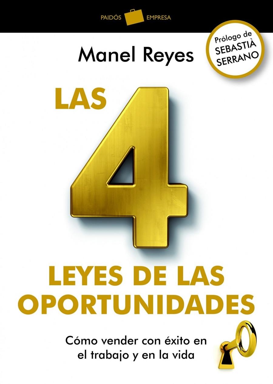 4 LEYES DE LAS OPORTUNIDADES, LAS | 9788449326837 | REYES GARCÍA, MANEL | Llibreria Online de Banyoles | Comprar llibres en català i castellà online