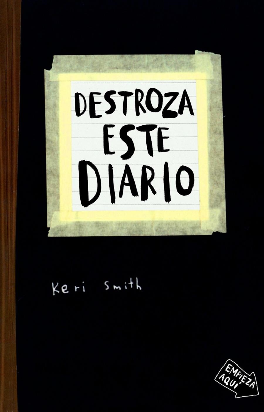 DESTROZA ESTE DIARIO | 9788449327506 | SMITH, KERI  | Llibreria L'Altell - Llibreria Online de Banyoles | Comprar llibres en català i castellà online - Llibreria de Girona