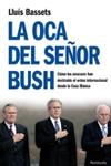 OCA DEL SEÑOR BUSH, LA | 9788483078440 | BASSETS, LLUIS | Llibreria Online de Banyoles | Comprar llibres en català i castellà online