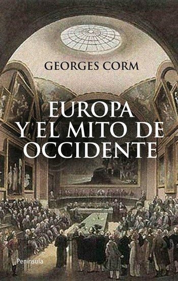 EUROPA Y EL MIT DE OCCIDENTE | 9788499420592 | CORM, GEORGES | Llibreria Online de Banyoles | Comprar llibres en català i castellà online