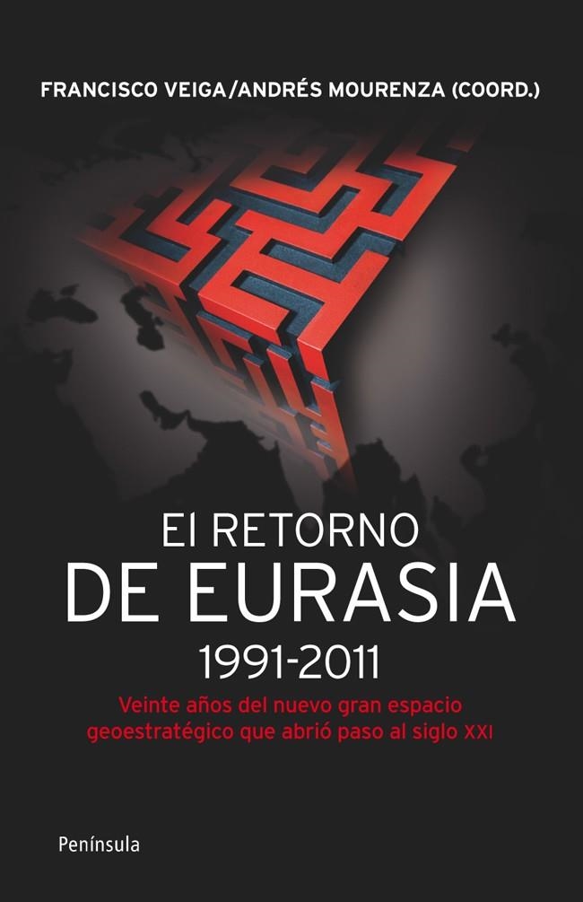 RETORNO DE EURASIA EL (1991-2011) | 9788499421292 | VEIGA FRANCISCO | Llibreria Online de Banyoles | Comprar llibres en català i castellà online