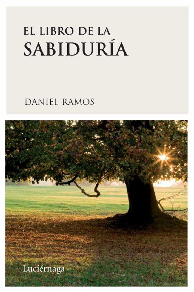 EL LIBRO DE LA SABIDURÍA | 9788489957978 | RAMOS, DANIEL | Llibreria Online de Banyoles | Comprar llibres en català i castellà online