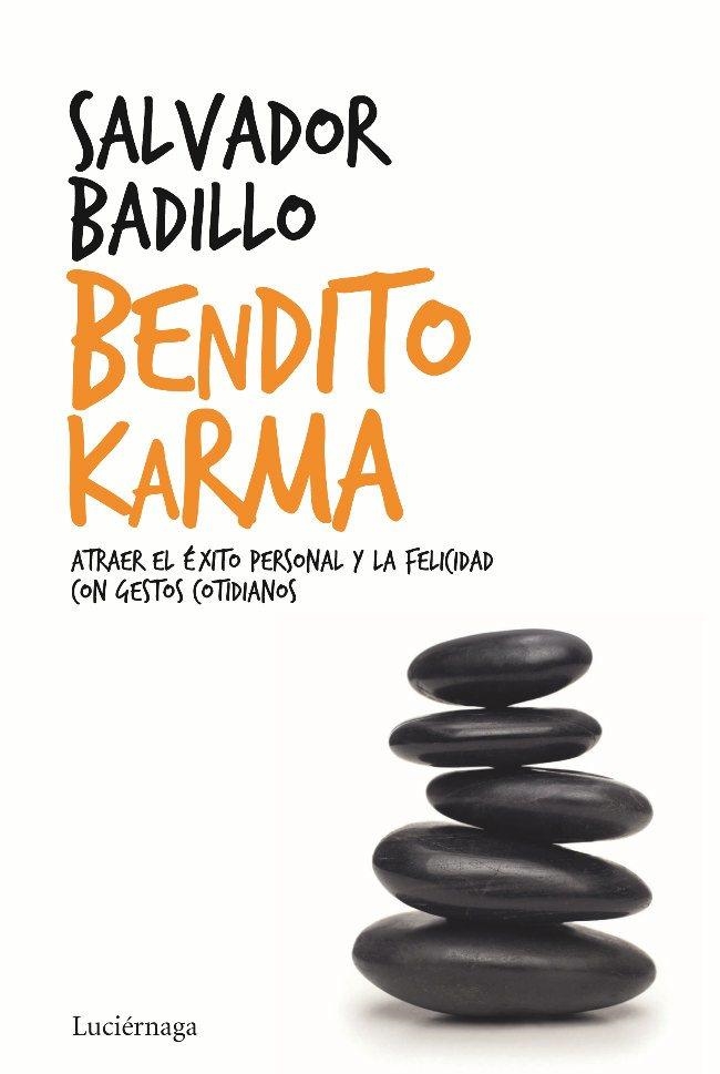 BENDITO KARMA | 9788492545483 | BADILLO, SALVADOR | Llibreria L'Altell - Llibreria Online de Banyoles | Comprar llibres en català i castellà online - Llibreria de Girona