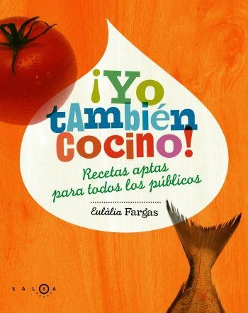 YO TAMBIÉN COCINO | 9788496599277 | FARGAS,EULÀLIA | Llibreria Online de Banyoles | Comprar llibres en català i castellà online