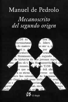 MECANOESCRITO DEL SEGUNDO ORIGEN, EL | 9788476698358 | PEDROLO, MAUENL DE | Llibreria Online de Banyoles | Comprar llibres en català i castellà online