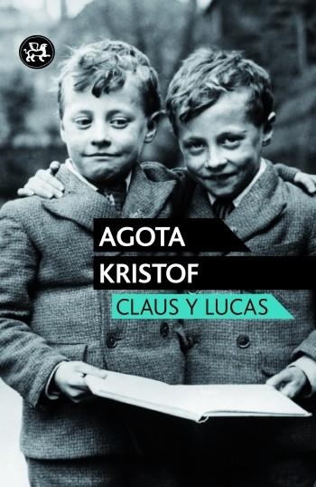 CLAUS Y LUCAS | 9788415325598 | KRISTOF, AGOTA  | Llibreria L'Altell - Llibreria Online de Banyoles | Comprar llibres en català i castellà online - Llibreria de Girona