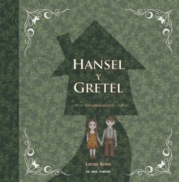 HANSEL Y GRETEL | 9788492766277 | ROWE, LOUISE | Llibreria Online de Banyoles | Comprar llibres en català i castellà online