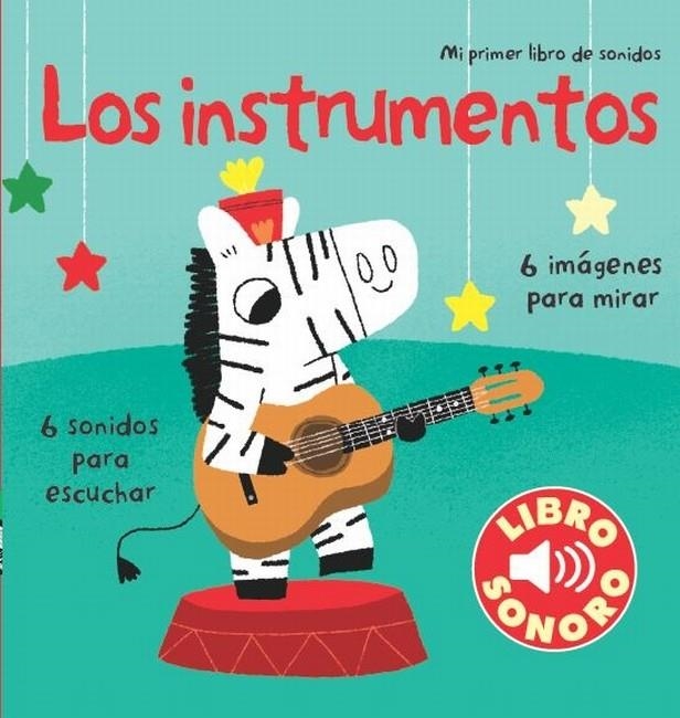 INSTRUMENTOS. MI PRIMER LIBRO DE SONIDOS, LOS | 9788492766666 | Llibreria L'Altell - Llibreria Online de Banyoles | Comprar llibres en català i castellà online - Llibreria de Girona