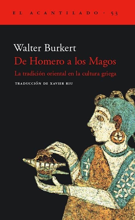 DE HOMERO A LOS MAGOS | 9788495359612 | BURKERT, WALTER | Llibreria Online de Banyoles | Comprar llibres en català i castellà online