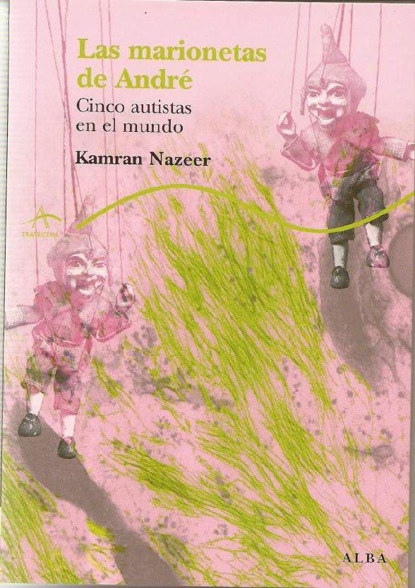 LAS MARIONETAS DE ANDRÉ | 9788484284024 | NAZEER, KAMRAN | Llibreria Online de Banyoles | Comprar llibres en català i castellà online