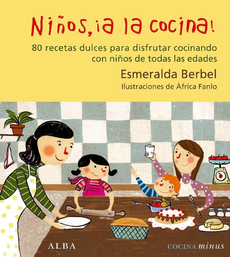 NIÑOS, A LA COCINA | 9788484285588 | BERBEL, ESMERALDA | Llibreria Online de Banyoles | Comprar llibres en català i castellà online