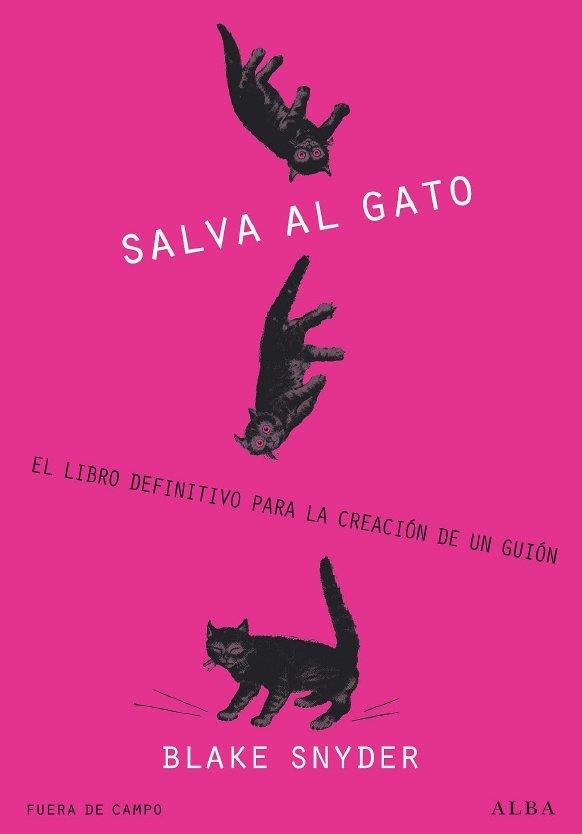 ¡SALVA AL GATO! | 9788484285823 | SNYDER, BLAKE | Llibreria Online de Banyoles | Comprar llibres en català i castellà online