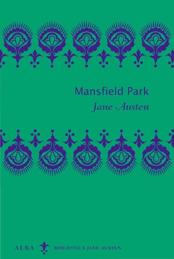 MANSFIELD PARK | 9788484286646 | AUSTEN, JANE | Llibreria Online de Banyoles | Comprar llibres en català i castellà online