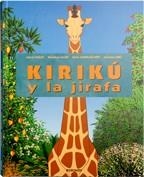 KIRIKU Y LA JIRAFA | 9788496629295 | OCELOT, MICHEL | Llibreria Online de Banyoles | Comprar llibres en català i castellà online