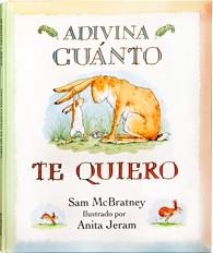 ADI VINA CUANTO TE QUIERO | 9788496629905 | MCBRATNEY, SAM. IL·LUSTART PER ANITA JERAM | Llibreria Online de Banyoles | Comprar llibres en català i castellà online