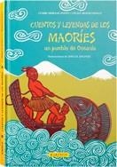 CUENTOS Y LEYENDAS DE LOS MAORIES | 9788496629820 | MERLEAU-PONTY, CLAIRE/MOZZICONAZZI, CECILE | Llibreria Online de Banyoles | Comprar llibres en català i castellà online