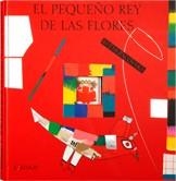 PEQUEÑO REY DE LAS FLORES, EL | 9788492750023 | PACOVSKA, KVUETA | Llibreria Online de Banyoles | Comprar llibres en català i castellà online