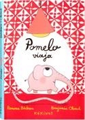 POMELO VIAJA | 9788492750061 | BADESCU, RAMONA I CHAUD, BENJAMIN | Llibreria L'Altell - Llibreria Online de Banyoles | Comprar llibres en català i castellà online - Llibreria de Girona