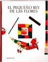 PEQUEÑO REY DE LAS FLORES, EL | 9788492750382 | PACOVSKA,KVETA | Llibreria Online de Banyoles | Comprar llibres en català i castellà online