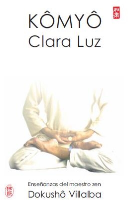 KOMOYO  CLARA LUZ | 9788478133635 | VILLALBA, DOKUSHO | Llibreria Online de Banyoles | Comprar llibres en català i castellà online