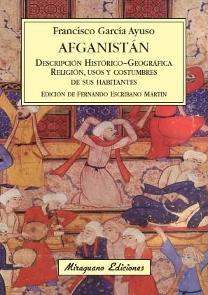 AFGANISTAN. DESCRIPCION HISTORICO-GEOGRAFICA. RELIGION, USOS | 9788478133796 | GARCIA AYUSO, GARCIA | Llibreria L'Altell - Llibreria Online de Banyoles | Comprar llibres en català i castellà online - Llibreria de Girona